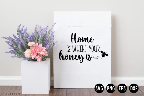 Home Is Where Your Honey Is: Graphics for Crafts