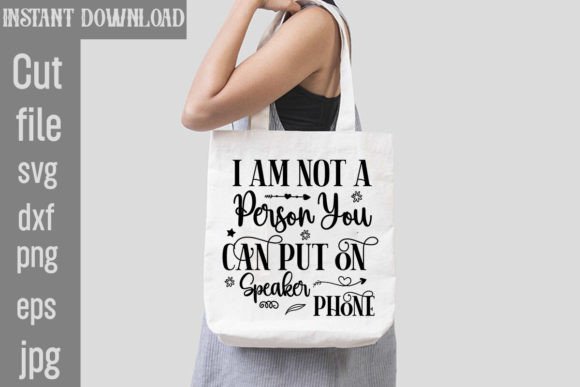 I Am Not a Person You Can Put on Speaker: Graphics & T-Shirt Designs