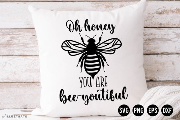 Oh Honey You Are Bee-youtiful SVG Cut: Graphics for Crafts